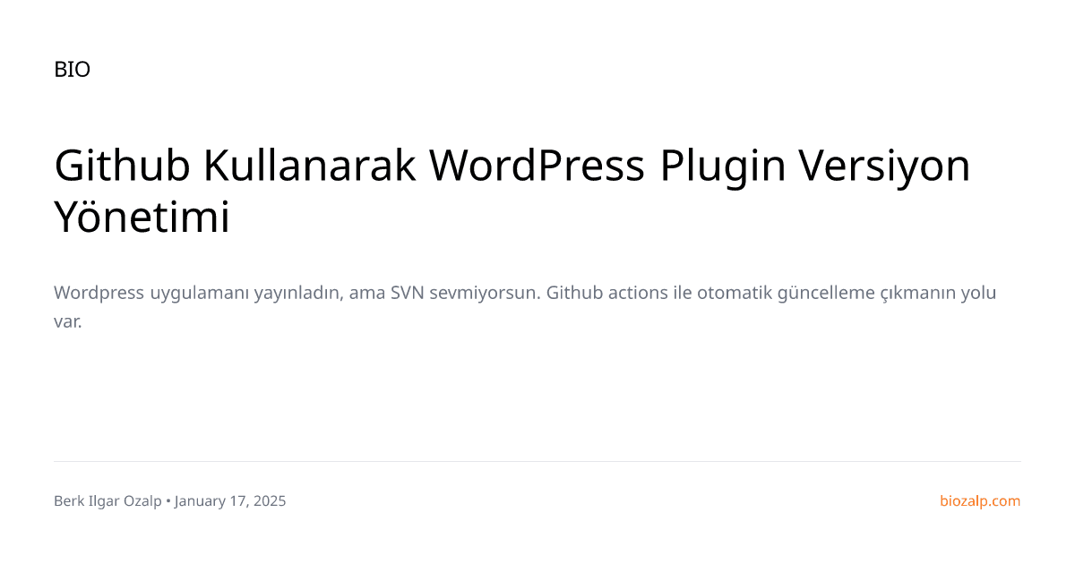 Github Kullanarak WordPress Plugin Versiyon Yönetimi
